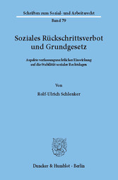 Soziales Rückschrittsverbot und Grundgesetz.