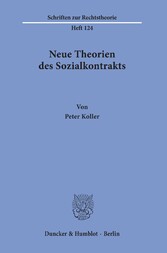 Neue Theorien des Sozialkontrakts.