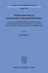 Mitbestimmung in kommunalen Eigengesellschaften.