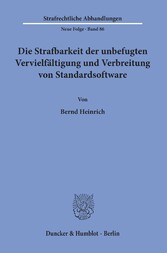 Die Strafbarkeit der unbefugten Vervielfältigung und Verbreitung von Standardsoftware.