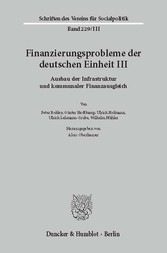 Finanzierungsprobleme der deutschen Einheit III.