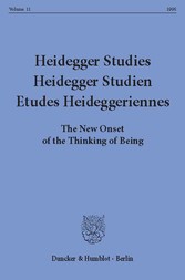 Heidegger Studies / Heidegger Studien / Etudes Heideggeriennes.