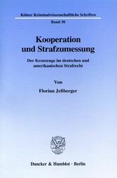 Kooperation und Strafzumessung.