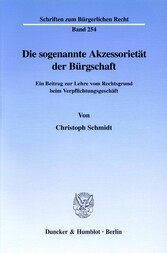 Die sogenannte Akzessorietät der Bürgschaft.