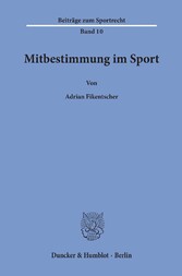 Mitbestimmung im Sport.