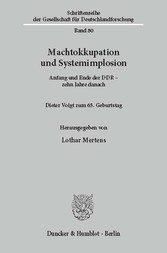 Machtokkupation und Systemimplosion.