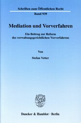 Mediation und Vorverfahren.