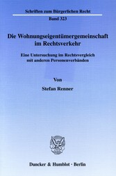 Die Wohnungseigentümergemeinschaft im Rechtsverkehr.