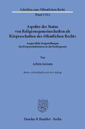 Aspekte des Status von Religionsgemeinschaften als Körperschaften des öffentlichen Rechts.