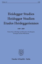 Heidegger Studies / Heidegger Studien / Etudes Heideggeriennes.