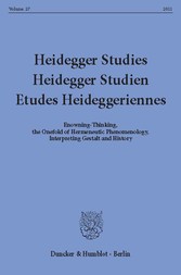 Heidegger Studies / Heidegger Studien / Etudes Heideggeriennes.