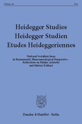 Heidegger Studies / Heidegger Studien / Etudes Heideggeriennes.