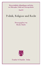 Politik, Religion und Recht.