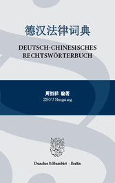 Deutsch-Chinesisches Rechtswörterbuch.