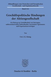 Geschäftspolitische Bindungen der Aktiengesellschaft.