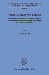 Verstaatlichung von Banken.