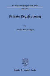 Private Regelsetzung.