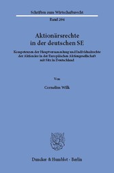 Aktionärsrechte in der deutschen SE.