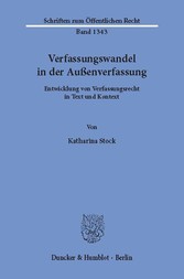 Verfassungswandel in der Außenverfassung.