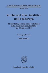 Kirche und Staat in Mittel- und Osteuropa.