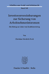 Investorenvereinbarungen zur Sicherung von Arbeitnehmerinteressen.