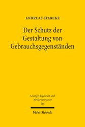 Der Schutz der Gestaltung von Gebrauchsgegenständen