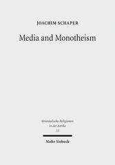 Media and Monotheism