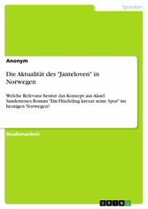 Die Aktualität des 'Janteloven' in Norwegen