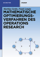 Mathematische Optimierungsverfahren des Operations Research