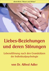 Liebesbeziehungen und deren Störungen