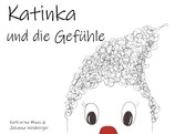 Katinka und die Gefühle