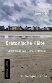 Bretonische Kälte