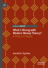 What's Wrong with Modern Money Theory?