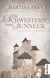 Die Schwestern von Sunneck (Neuauflage)