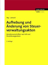 Aufhebung und Änderung von Steuerverwaltungsakten