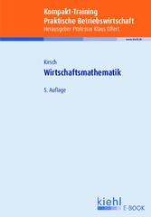 Kompakt-Training Wirtschaftsmathematik