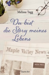 Du bist die Story meines Lebens