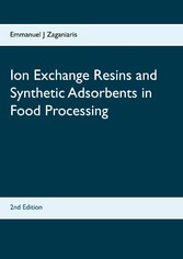 Ion Exchange Resins and Synthetic Adsorbents in Food Processing