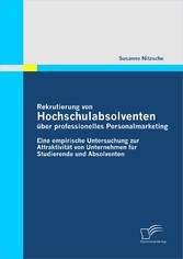 Rekrutierung von Hochschulabsolventen über Professionelles Personalmarketing