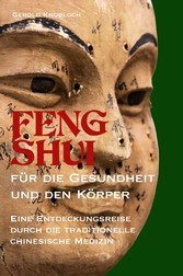 FENG SHUI für die Gesundheit und den Körper