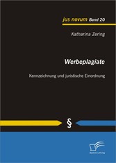 Werbeplagiate: Kennzeichnung und juristische Einordnung