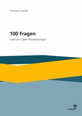 100 Fragen rund um Cyber-Versicherungen