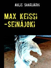 Max keissi -Seinäjoki