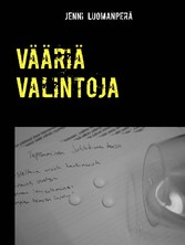 Vääriä Valintoja