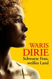 Schwarze Frau, weißes Land