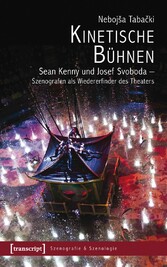 Kinetische Bühnen