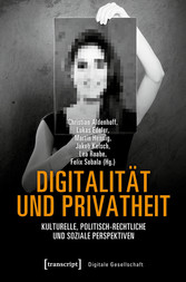 Digitalität und Privatheit