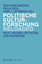 Politische Kulturforschung reloaded