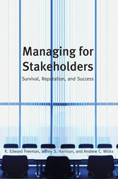 Managing for Stakeholders