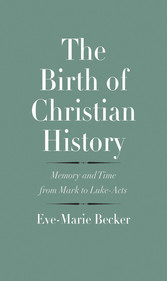 The Birth of Christian History